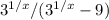 3^{1/x} /( 3^{1/x} -9)