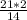 \frac{21*2}{14}