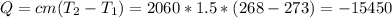 Q = cm(T_2-T_1)=2060*1.5*(268-273)= -15450