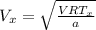 V_x= \sqrt{\frac{VRT_x}{a}