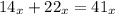 14_{x} + 22_{x} = 41_{x}