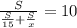 \frac{S}{ \frac{S}{15}+ \frac{S}{x} } = 10