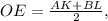 OE=\frac{AK+BL}{2},