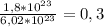 \frac{1,8*10^{23} }{ 6,02*10^{23}}=0,3