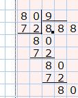 Пример деление с остатком 80: 9 какой ответ остаток и проверка