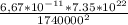 \frac{6,67*10^{-11}*7.35*10^{22}}{1740000^2}