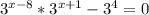 3 ^{x-8} *3 ^{x+1} -3 ^{4} =0