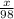 \frac{x}{98}