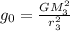 g_{0}= \frac{GM^2_{3}}{r^2_{3}}