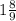 1\frac{8}{9}