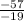 \frac{-57}{-19}