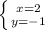 \left \{ {{x=2} \atop {y=-1}}\right.