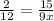 \frac{2}{12} = \frac{15}{9x}