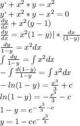 y`+x^2*y=x^2\\y`+x^2*y-x^2=0\\\frac{dy}{dx}+x^2(y-1)\\\frac{dy}{dx}=x^2(1-y)|*\frac{dx}{(1-y)}\\\frac{dy}{1-y}=x^2dx\\\int\frac{dy}{1-y}=\int x^2dx\\-\int\frac{d(1-y)}{1-y}=\int x^2dx\\-ln(1-y)=\frac{x^3}{3}+c\\ln(1-y)=-\frac{x^3}{3}-c\\1-y=e^{-\frac{x^3}{3}-c}\\y=1-ce^{-\frac{x^3}{3}}