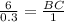 \frac{6}{0.3} = \frac{BC}{1}