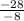 \frac{-28}{-8}