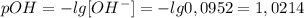 pOH=-lg[OH^-]=-lg0,0952=1,0214