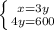 \left \{ {{x=3y} \atop {4y=600}} \right.