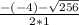 \frac{-(-4)- \sqrt{256} }{2*1}