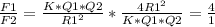 \frac{F1}{F2}= \frac{K*Q1*Q2}{R1^2}* \frac{4R1^2}{K*Q1*Q2}= \frac{4}{1}