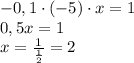 -0,1\cdot(-5)\cdot{x}=1\\0,5x=1\\x=\frac{1}{\frac{1}{2}}=2