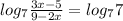 log_7 \frac{3x-5}{9-2x} =log_77