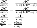 \frac{DC}{sin \alpha } = \frac{AC}{sin(180^0- \beta )} \\ \frac{DC}{sin \alpha } = \frac{AC}{sin(180^0- \beta )} \\ \frac{DC}{sin \alpha } = \frac{21}{sin\beta } \\ \frac{DC}{21}= \frac{sin \alpha}{sin\beta }