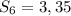 S _{6} =3,35