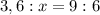 3,6:x=9:6