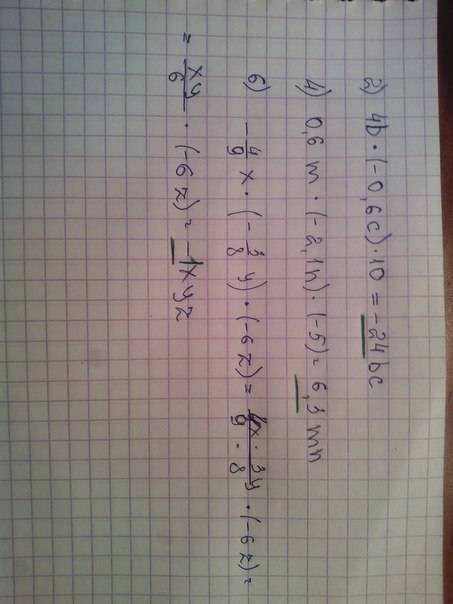 Выражение , подчеркните коэффициенты 2) 4b * (-0,6с) * 10 4) 0,6m *(-2.1n) * (-5) 6) - 4/9x * (-3/8y