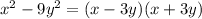 x^{2} -9y^2=(x-3y)(x+3y)