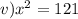 v)x^2=121