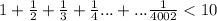 1+\frac{1}{2} + \frac{1}{3}+\frac{1}{4}...+...\frac{1}{4002}