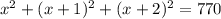 x^2+(x+1)^2+(x+2)^2=770