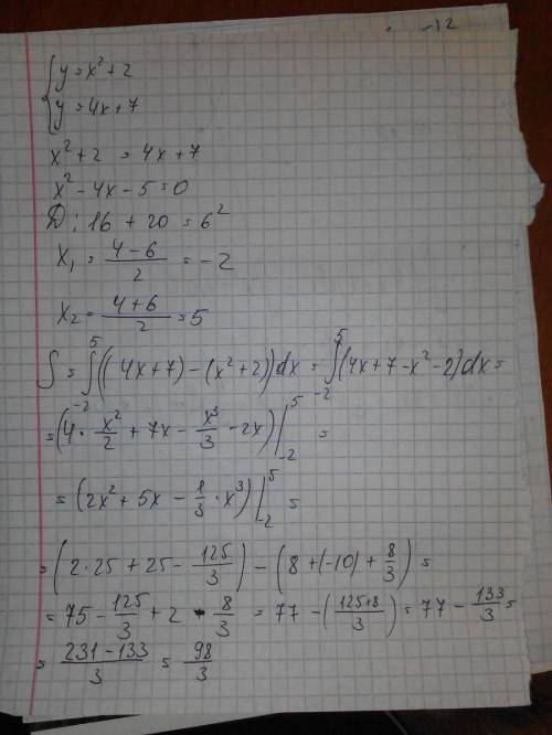 Вычислите площадь фигуры, ограниченной линиями: у=х^2+2; у= 4х+7. (х^2 - это х в степени 2) график с