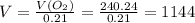 V= \frac{V(O _{2} )}{0.21} = \frac{240.24}{0.21} =1144