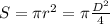 S= \pi r^{2} = \pi \frac{ D^{2} }{4}