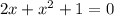 2x+x^2+1=0