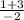 \frac{1+3}{-2}