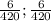 \frac{6}{420} ; \frac{6}{420}