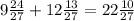 9 \frac{24}{27} + 12 \frac{13}{27} = 22 \frac{10}{27}