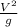 \frac{V^2}{g}