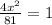 \frac{4x^{2}}{81}=1