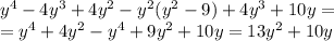 y^4-4y^3+4y^2-y^2(y^2-9)+4y^3+10y=\\=y^4+4y^2-y^4+9y^2+10y=13y^2+10y