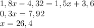 1,8x-4,32=1,5x+3,6\\0,3x=7,92\\x=26,4