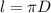 l= \pi D