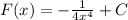 F(x)=- \frac{1}{4x^4} +C