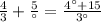 \frac{4}{3} + \frac{5}{а} = \frac{4а+15}{3а} &#10;