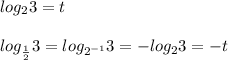 log_23=t\\\\log_{\frac{1}{2}}3=log_{2^{-1}}3=-log_23=-t