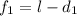 f_{1} =l-d_{1}